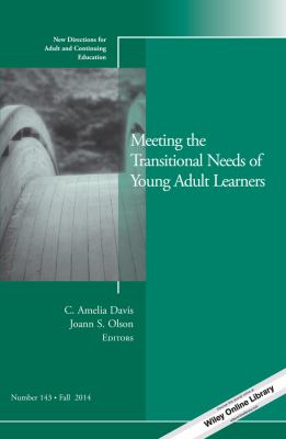 Meeting the transitional needs of young adult learners /