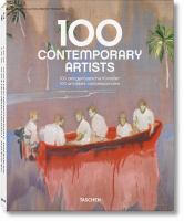 100 contemporary artists = 100 zeitgenössische Künstler = 100 artistes contemporains /