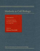 A Practical guide to the study of calcium in living cells /