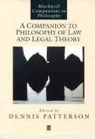 A companion to philosophy of law and legal theory /