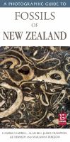 A photographic guide to fossils of New Zealand /