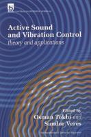 Active sound and vibration control : theory and applications /