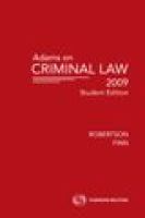 Adams on criminal law : 2009 student edition /