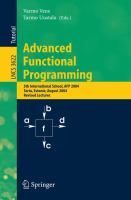 Advanced functional programming 5th international school, AFP 2004, Tartu, Estonia, August 14-21, 2004 : revised lectures /
