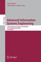Advanced information systems engineering 17th international conference, CAiSE 2005, Porto, Portugal, June 13-17, 2005 : proceedings /