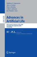 Advances in artificial life 8th European Conference, ECAL 2005, Canterbury, UK, September 5-9, 2005 : proceedings /