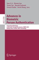 Advances in biometric person authentication International Workshop on Biometric Recognition Systems, IWBRS 2005, Beijing, China, October 22-23, 2005 : proceedings /