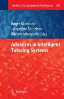 Advances in intelligent tutoring systems / Roger Nkambou, Jacqueline Bourdeau and Riichiro Mizoguchi (eds.).