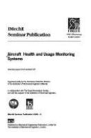 Aircraft health and usage monitoring systems : selected papers from Aerotech 95 /