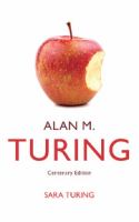 Alan M. Turing Centenary Edition /