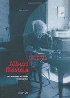 Albert Einstein : chief engineer of the Universe.