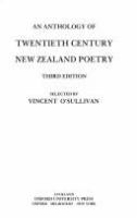 An Anthology of twentieth century New Zealand poetry /