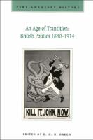 An age of transition : British politics 1880-1914 /