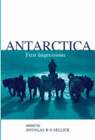 Antarctica : first impressions, 1773-1930 /