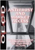 Antitrust and market access : the scope and coverage of competition laws and implications for trade.