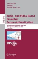 Audio- and video-based biometric person authentication 5th international conference, AVBPA 2005, Hilton Rye Town, NY, USA, July 20-22, 2005 : proceedings /