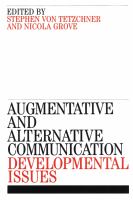 Augmentative and alternative communication developmental issues /
