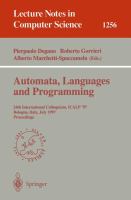 Automata, languages and programming : 24th international colloquium, ICALP'97, Bologna, Italy, July 7-11, 1997 : proceedings /