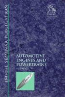 Automotive engines and powertrains : Autotech '97 : Autotech Congress, 4-6 November 1997, National Exhibition Centre, Birmingham, UK /