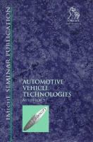 Automotive vehicle technologies : Autotech '97 : Autotech Congress, 4-6 November 1997, National Exhibition Centre, Birmingham, UK /