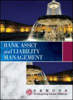 BANK ASSET AND LIABILITY MANAGEMENT.