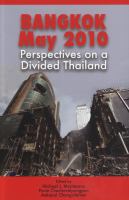 Bangkok May 2010 : perspectives on a divided Thailand /