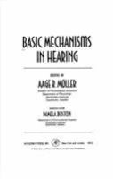 Basic mechanisms in hearing /