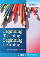 Beginning teaching, beginning learning /
