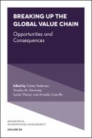 Breaking up the global value chain : opportunities and consequences /
