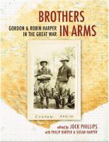 Brothers in arms : Gordon & Robin Harper in the Great War /