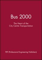 Bus 2000 : the heart of city centre transportation /