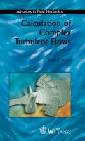 Calculation of complex turbulent flows /