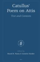 Catullus' poem on Attis : text and contexts /