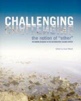 Challenging the notion of other : reframing research in the Aotearoa New Zealand context /