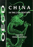 China in the 21st century : long-term global implications.