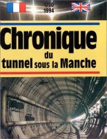 Chronique du tunnel sous la Manche /