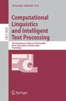 Computational linguistics and intelligent text processing 7th international conference, CICLing 2006, Mexico City, Mexico, February 19-25, 2006 : proceedings /