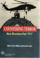 Countering terror : new directions post '911' /