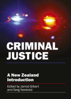 Criminal justice : a New Zealand introduction /