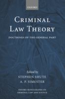 Criminal law theory : doctrines of the general part /