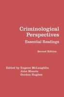 Criminological perspectives : essential readings.