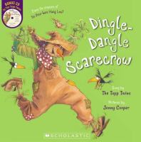 Dingle-dangle scarecrow /