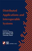 Distributed applications and interoperable systems : IFIP TC6 WG6.1 International Working Conference on Distributed Applications and Interoperable Systems (DAIS '97), 30th September-2nd October 1997, Cottbus, Germany /