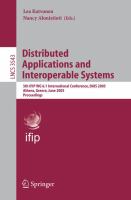 Distributed applications and interoperable systems 5th IFIP WG 6.1 International Conference, DAIS 2005, Athens, Greece, June 15-17, 2005 : proceedings /