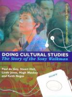Doing cultural studies : the story of the Sony Walkman /