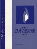 Dow's fire & explosion index hazard classification guide.