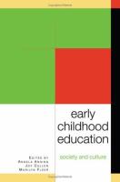 Early childhood education : society and culture /