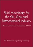 Eighth European Congress on Fluid Machinery for the Oil, Gas and Petrochemical Industry : 31 October-1 November 2002, Bilderberg Europa Hotel, The Hague, The Netherlands /