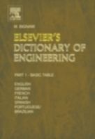 Elsevier's dictionary of engineering : in English, German, French, Italian, Spanish and Portuguese/Brazilian /