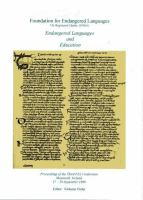Endangered languages and education : proceedings of the third FEL Conference, St. Patrick's College Maynooth, National University of Ireland, 17-19 September 1999 /